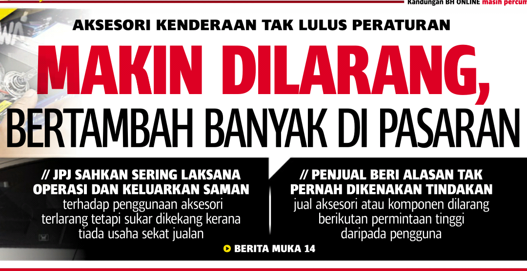 Makin dilarang bertambah banyak di pasaran